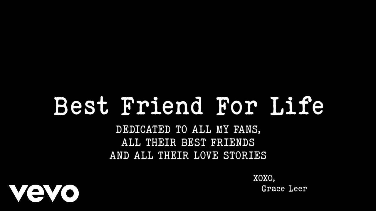 Grace Leer   Best Friend for Life Official Lyric Video