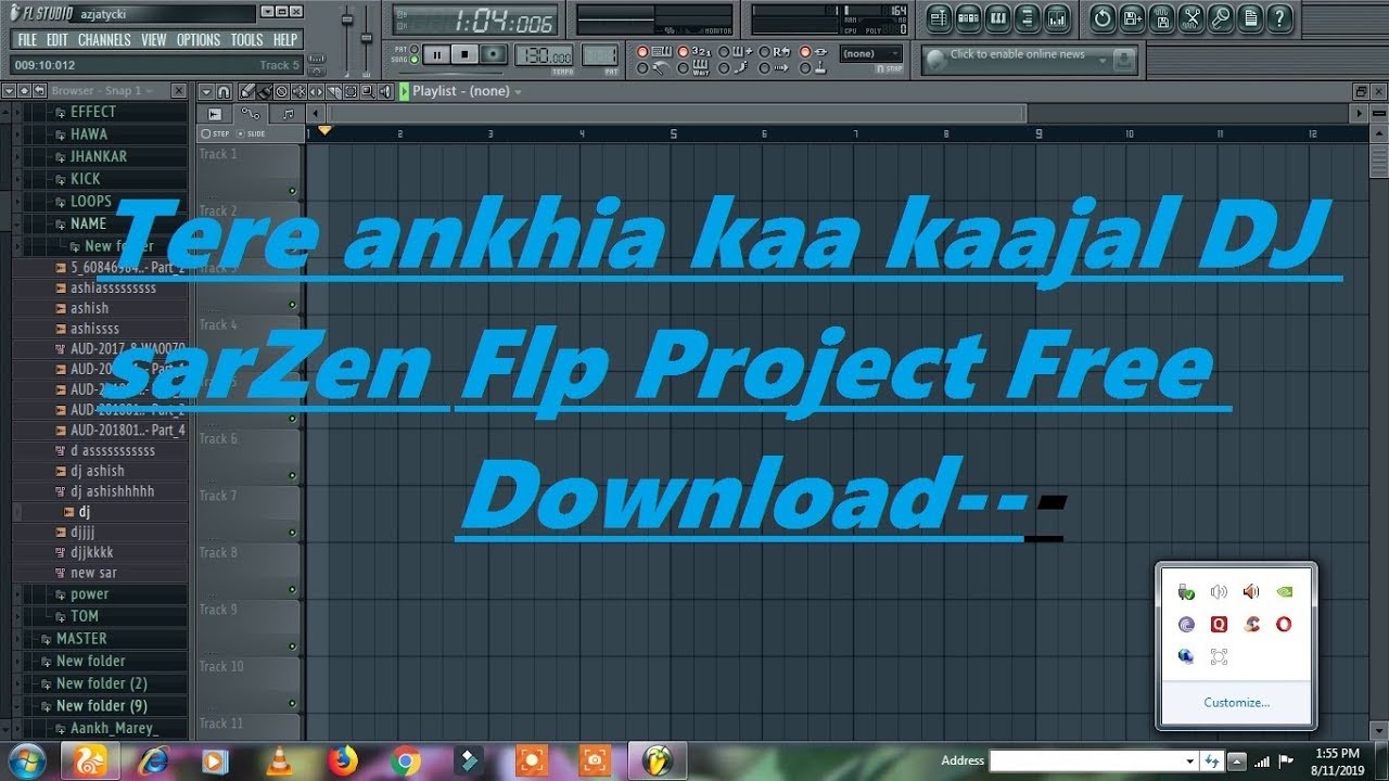 ***DJ SARZEN FLP PROJECT***Tere ankhia kaa kaajal DJ sarZen*** FREE DOWNLOAD