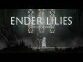 Ender Lilies - Playthrough Part 1