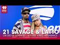 21 Savage & Latto Criticized By Fans Following Their First Public Appearance | Fast Facts