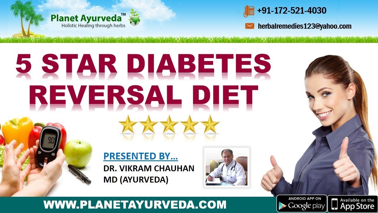 5 Star Diabetes Reversal Diet by Dr. Vikram Chauhan YouTube
