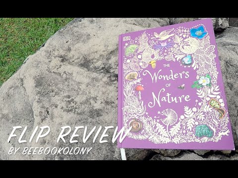 DK The Wonders of Nature by Ben Hoare - Flip review by Husna Suhaimi