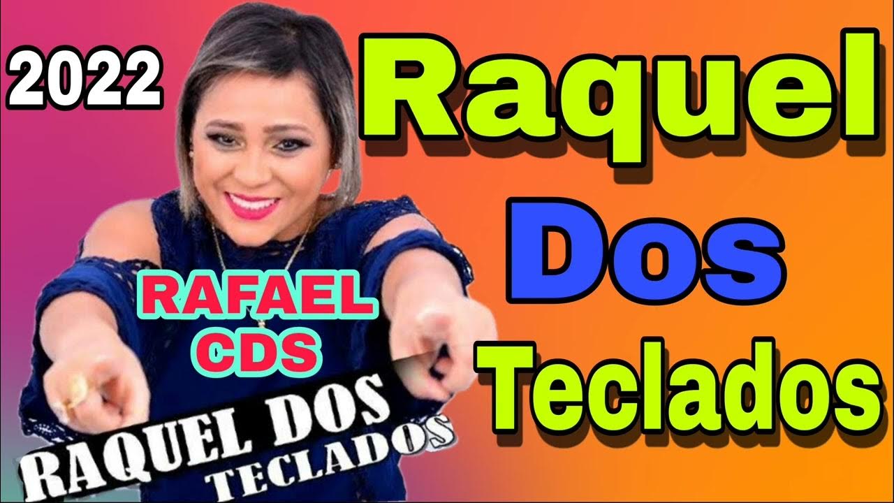 RAQUEL DOS TECLADOS VOL 1 2022