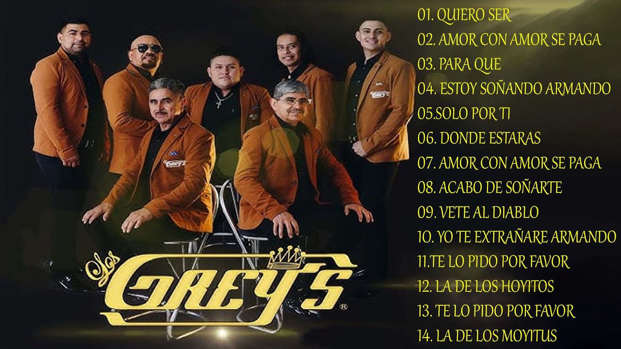 LOS GREYS EXITOS SUS MEJORES CANCIONES - LOS GREYS MIX TEMPORAL DEL AMOR - ROMANTICAS DEL AMOR 2025 LOS GREYS EXITOS SUS MEJORES CANCIONES - LOS GREYS MIX TEMPORAL DEL AMOR - ROMANTICAS DEL AMOR 2025
