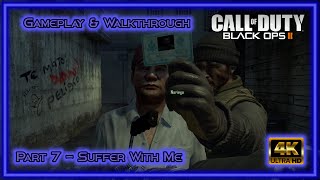 🎮 Call of Duty: Black Ops II | Gameplay Part 7 – “Suffer With Me” 🔥