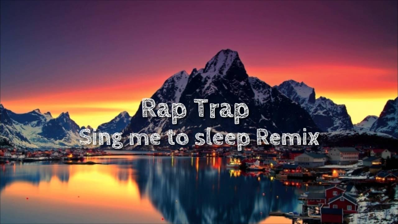 Alan Walker-Sing me to sleep (Rap Trap remix)