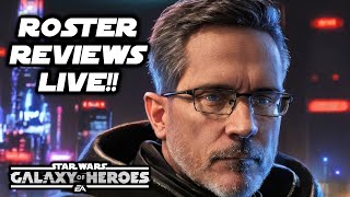 SWGOH Live!  May the 4th Roster Reviews with your Star Wars Dad!