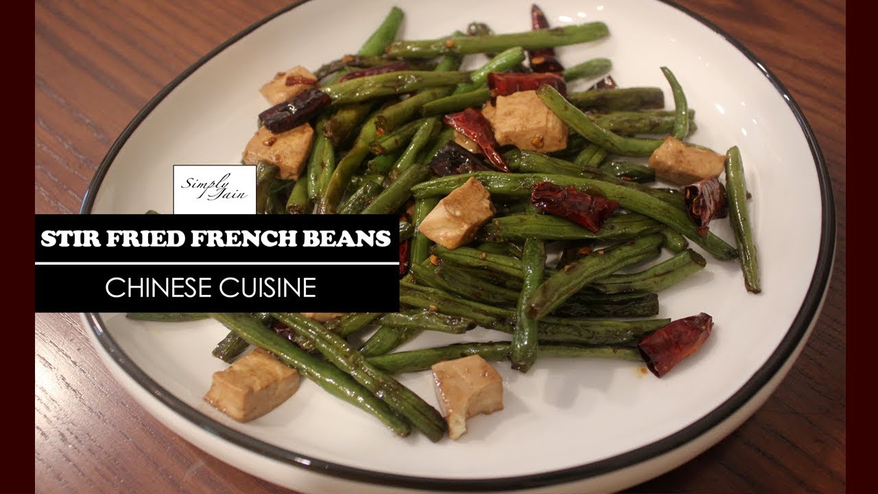 Stir Fried French Beans With Tofu | How To Make Chinese Starter | Chinese Cuisine | Simply Jain