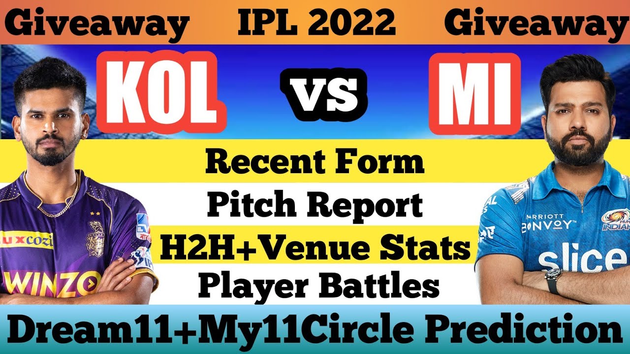 KOL vs MI | KKR vs MI Dream11 Prediction | KOL vs MUM My11circle Team | KKR vs MI Match | IPL 2022