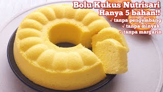 RESEP PALING SIMPEL BOLU KUKUS NUTRISARI 5 BAHAN || TANPA BAHAN PENGEMBANG TANPA MINYAK DAN MARGARIN