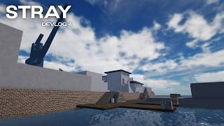 Making Another Map | STRAY Devlog 4