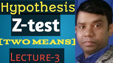 Z-test (Two means problems) concept and complete solution By Rambabu  Yadav Sir