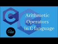 Arithmetic Operators in C language
