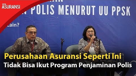 Kebijakan LPS Dalam Program Penjaminan Polis
