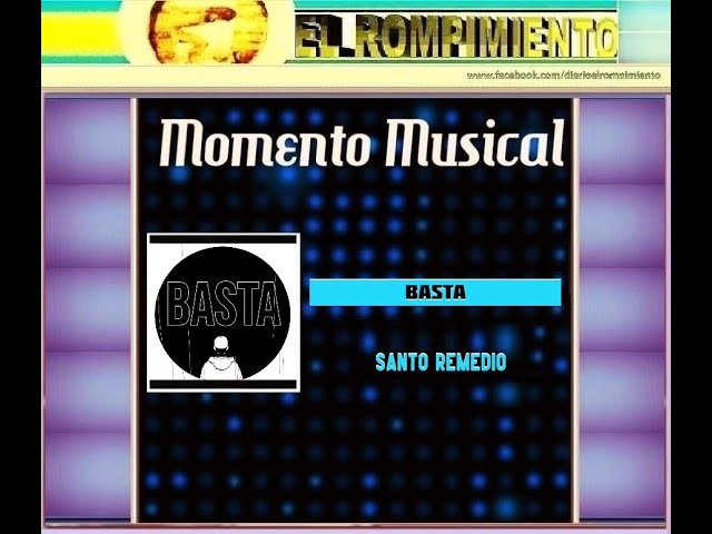 Basta- Santo Remedio class=