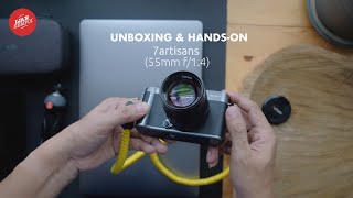 7artisans 55mm f/1.4 Lens (Unboxing & Hands-on)