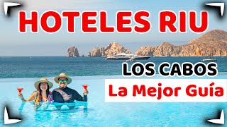 Riu LOS CABOS + BAJA CALIFORNIA + SANTA FE 🔴 All Inclusive HOTEL GUIDE - CABO SAN LUCAS ✅ SIN POSTAL