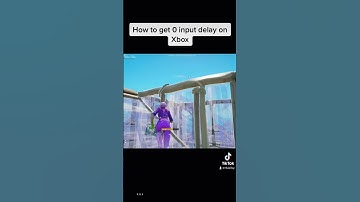 How to get zero input delay on Xbox #recommended #follow #gaming #fortnite #fn #like #subscribe