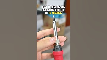 Teach you how to replace the soldering iron tip in 10 seconds