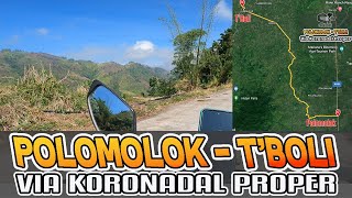 POLOMOLOK TO T'BOLI VIA Koronadal Proper | South Cotabato