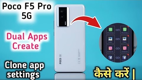 Poco F5 Pro   Mein Clone App Kaise Create Kare , How To Create Dual App Setting In Poco F5 Pro,