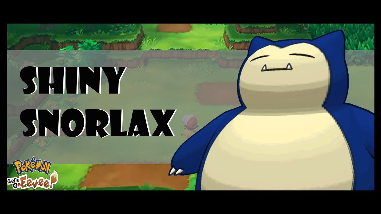 Pokemon Lets Go Shiny Snorlax