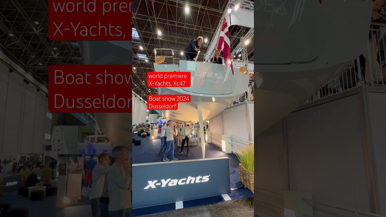 XC 47, X-Yachts - мировая премьера 2024 в Дюссельдорфе
