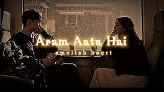 Aram Aata Hai Deedar Se (slowed+reverb) | Ek Lamha | HD | Amusic Tune