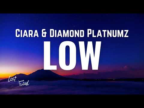 Ciara Ft Diamond Platnumz Low Lyrics