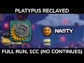 Platypus Reclayed - All Levels Run (1CC, Nasty)