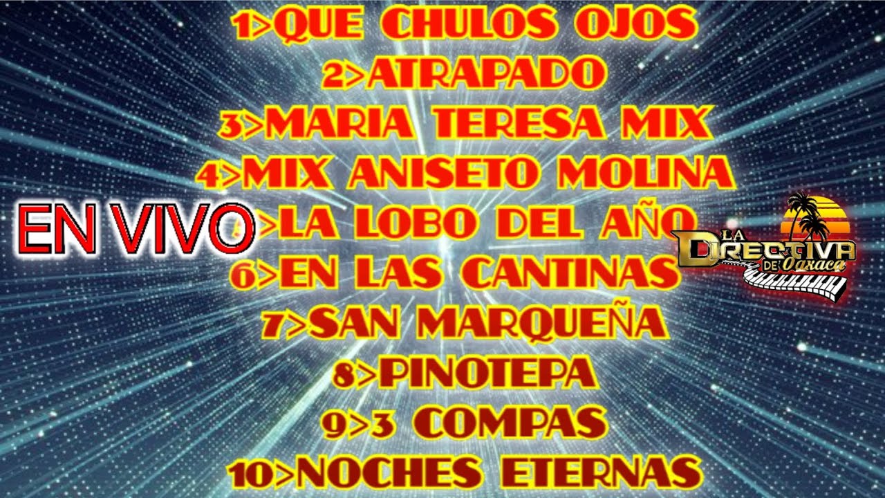 La directiva de Oaxaca,en san Agustín atenango segunda aparte🎹👉