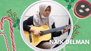 Naik Delman - Guitar Melody by Ainul