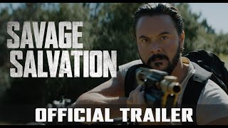 SAVAGE SALVATION | Official HD International Trailer | Starring Jack Huston and Robert De Niro