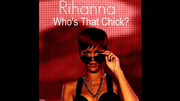 Rihanna ft. David Guetta - Who's That Chick [Joseph K remix]