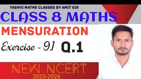 CLASS 8 MATHS Chapter 9 Mensuration| Exercise 9.1 Q.1#class8maths #ncer #exercise #ex9.1q1 #question