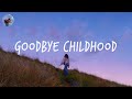 Goodbye childhood ️🎈 Songs that bring back so many memories