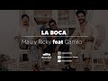La Boca - Mau & Ricky feat Camilo Echeverry (Karaoke)