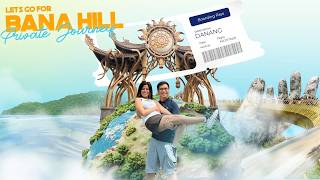Ba Na Hills Private Journey | Golden Bridge | Da Nang, Vietnam.