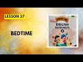 STD 3rd|English|Lesson 37|Bedtime|Chetana Grade Me English Workbook Question Answers