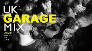 UK Garage Mix 2020
