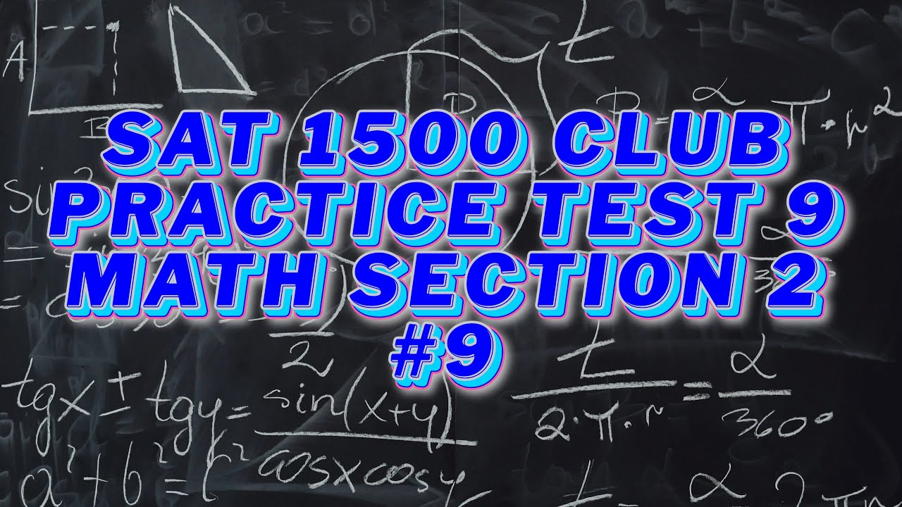SAT Practice Test 9 Math Section 2 Question 9. A circle has center O ...