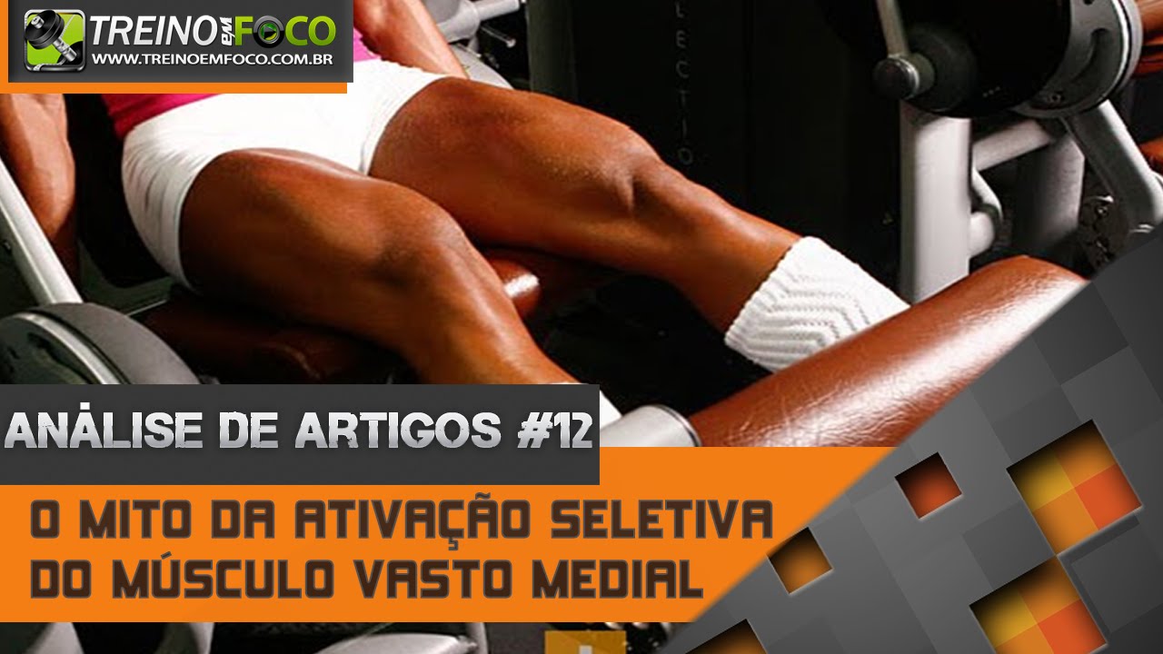 Exercicios De Vasto Medial Como Desenvolver O Vasto Lateral Das Pernas