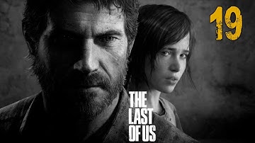 The Last of Us Gameplay Walkthrough - Part 19 "The Hotel" (Let