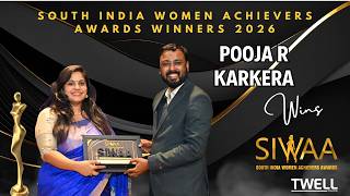 Pooja R Karkera Wins Women of the Future Award | SIWAA 2026