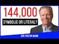 Who Are The 144 000 In The Book Of Revelation Mark Finley