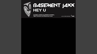 Hey U (High Contrast Remix)