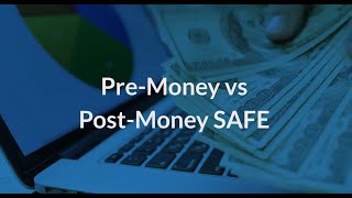 Pre-Money vs Post-Money SAFE | Eqvista