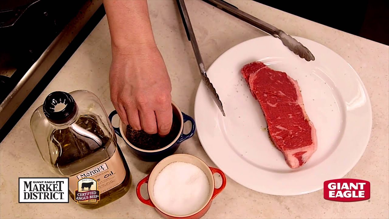 How to Perfectly Panfry and Broil New York Strip Steaks Giant Eagle