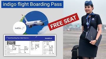 Indigo Flight Ticket Boarding Pass Online | How to download Indigo Boarding Pass Online