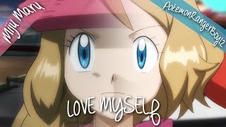 ღl0Ve Myslf Serena Tribute Pokemon Xy & Zღ Collab With Miju Maru
